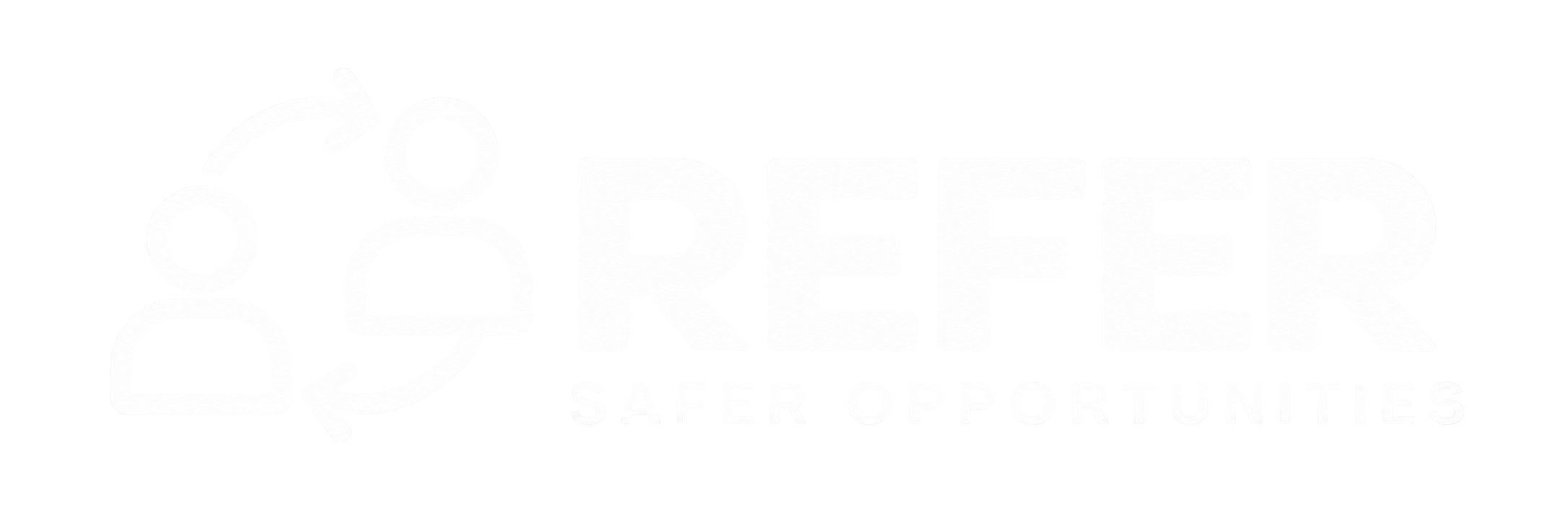 Refer - safer opportunities